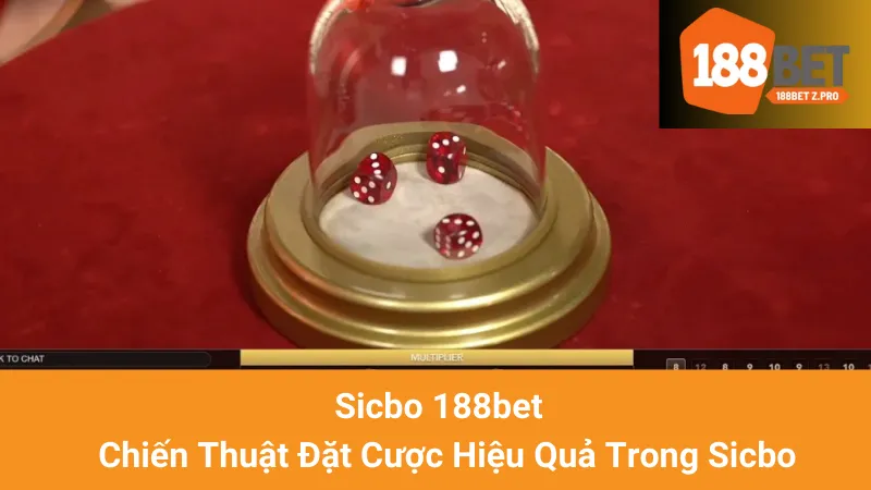 Sicbo 188bet - Chiến Thuật Đặt Cược Hiệu Quả Trong Sicbo